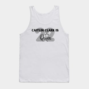 Caitlin Clark is Queen! Tank Top